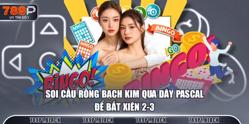 Soi cầu rồng bạch kim qua dãy pascal để bắt xiên 2-3
