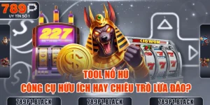 tool-no-hu-cong-cu-huu-ich-hay-chieu-tro-lua-dao